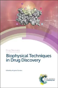 Buy Biophysical Techniques in Drug Discovery (English, Angeles Canales) — BookShops.in