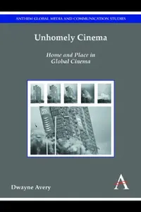 Buy Unhomely Cinema (English, Dwayne Avery) — BookShops.in