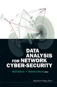 Buy Data Analysis for Network Cyber-Security (English, Niall M. Adams | Nicholas A. Heard) — BookShops.in