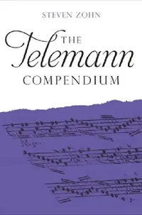 Buy The Telemann Compendium (English, Steven Zohn) — BookShops.in