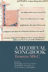 Buy A Medieval Songbook (English, Elizabeth Eva Leach | Joseph W. Mason | Matthew P. Thomson) — BookShops.in