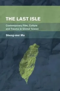 Buy Last Isle (English, Sheng-Mei Ma) — BookShops.in