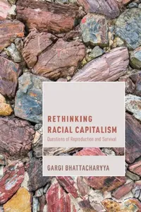 Buy Rethinking Racial Capitalism (English, Gargi Bhattacharyya) — BookShops.in