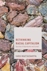 Buy Rethinking Racial Capitalism (English, Gargi Bhattacharyya) — BookShops.in