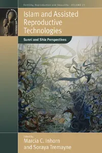 Buy Islam and Assisted Reproductive Technologies (English, Marcia C. Inhorn | Soraya Tremayne) — BookShops.in