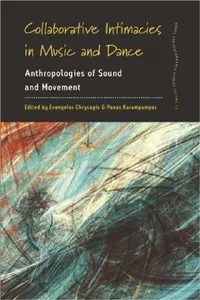 Buy Collaborative Intimacies in Music and Dance (English, Evangelos Chrysagis | Panas Karampampas) — BookShops.in