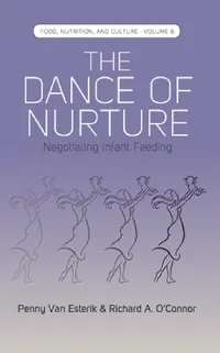 Buy The Dance of Nurture (English, Penny Van Esterik | O'Connor Richard a.) — BookShops.in