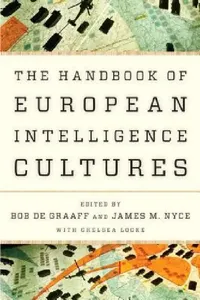 Buy Handbook of European Intelligence Cultures (English, Bob De Graaff) — BookShops.in