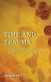 Buy Time and Trauma (English, Richard Polt) — BookShops.in