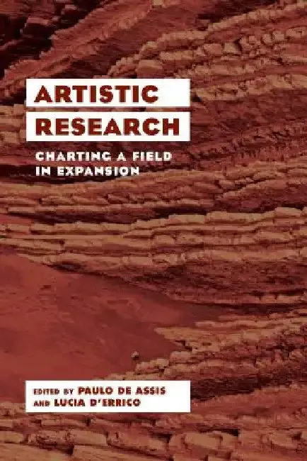 Artistic Research (English, Paulo De Assis | Lucia D'Errico)