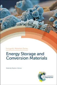 Buy Energy Storage and Conversion Materials (English, Stephen Skinner) — BookShops.in