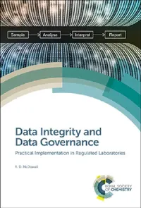 Buy Data Integrity and Data Governance (English, Robert D. McDowall) — BookShops.in