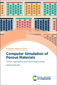 Buy Computer Simulation of Porous Materials (English, Kim Jelfs) — BookShops.in