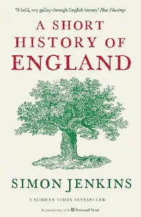 Buy A Short History of England (English, Simon (Columnist) Jenkins) — BookShops.in