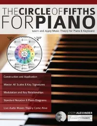 Buy The Circle of Fifths for Piano (English, Joseph Alexander | Tim Pettingale) — BookShops.in