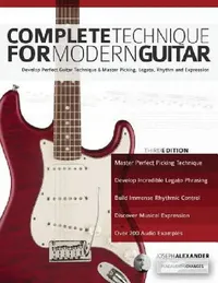 Buy Complete Technique for Modern Guitar (English, Joseph Alexander | Tim Pettingale) — BookShops.in