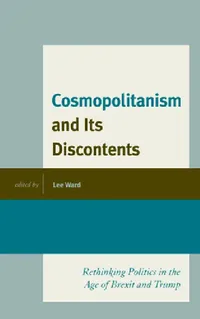 Buy Cosmopolitanism and Its Discontents (English, Lee Ward | Nicholas Aroney | Jeffrey Church) — BookShops.in