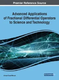 Buy Advanced Applications of Fractional Differential Operators to Science and Technology (English, Ahmed Ezzat Matouk) — BookShops.in