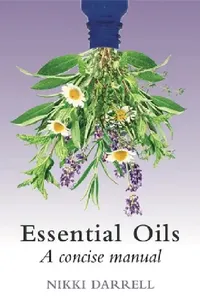 Buy Essential Oils (English, Nikki Darrell) — BookShops.in