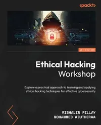 Buy Ethical Hacking Workshop (English, Rishalin Pillay | Mohammed Abutheraa) — BookShops.in