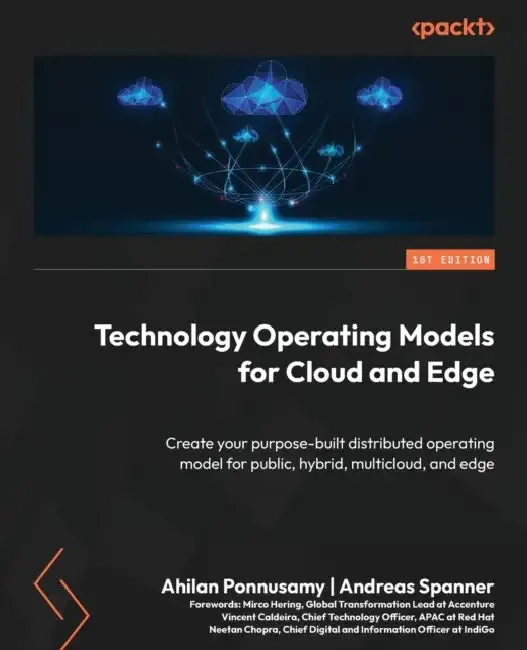 Technology Operating Models for Cloud and Edge (English, Ahilan Ponnusamy | Andreas Spanner)