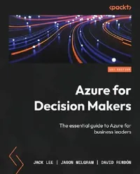 Buy Azure for Decision Makers (English, Jack Lee | Jason Milgram | David Rendón) — BookShops.in