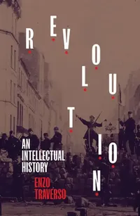 Buy Revolution (English, Enzo Traverso) — BookShops.in