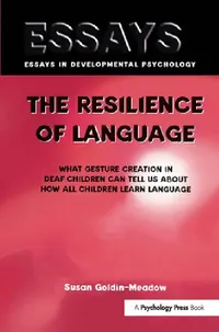 Buy The Resilience of Language (English, Susan Goldin-Meadow) — BookShops.in