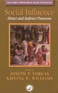 Buy Social Influence (English, Joseph P. Forgas | Kipling D. Williams) — BookShops.in