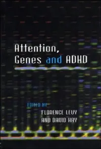 Buy Attention, Genes and ADHD (English, Florence Levy | David Hay) — BookShops.in