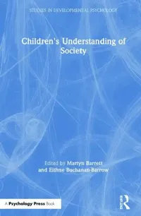 Buy Children's Understanding of Society (English, Martyn Barrett | Eithne Buchanan-Barrow) — BookShops.in
