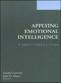 Buy Applying Emotional Intelligence (English, Joseph Ciarrochi | John D. Mayer) — BookShops.in