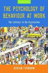 Buy The Psychology of Behaviour at Work (English, Adrian Furnham) — BookShops.in