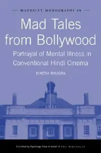 Buy Mad Tales from Bollywood (English, Dinesh Bhugra) — BookShops.in