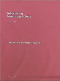 Buy Introducing Neuropsychology (English, John Stirling | Rebecca Elliott) — BookShops.in