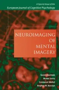 Buy Neuroimaging of Mental Imagery (English, Michel Denis | Stephen M. Kosslyn | Emmanuel Mellet) — BookShops.in