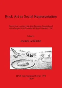 Buy Rock Art as Social Representation (English, Joakim Goldhahn) — BookShops.in