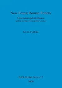 Buy New Forest Roman Pottery (English, M. G. Fulford) — BookShops.in