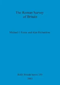 Buy The Roman Survey of Britain (English, Michael J. Ferrar | Alan Richardson) — BookShops.in
