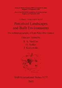 Buy Perceived Landscapes and Built Environments (English, S. A. Vasil'ev | O. Soffer | J. Kozlowski) — BookShops.in
