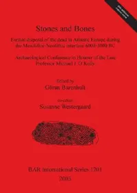 Buy Stones and Bones (English, Göran Burenhult | Susanne Westergaard) — BookShops.in