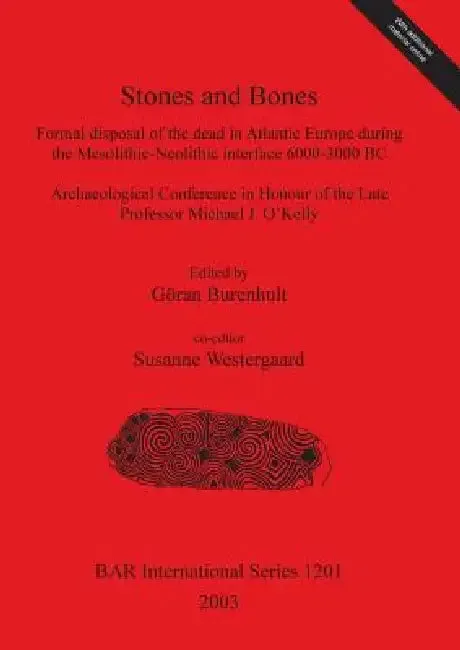 Stones and Bones (English, Göran Burenhult | Susanne Westergaard)