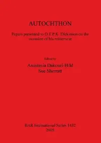 Buy Autochthon (English, Anastasia Dakouri-Hild | Sue Sherratt) — BookShops.in