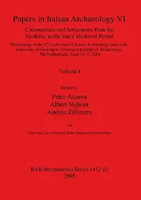 Buy Papers in Italian Archaeology VI (English, Peter Attema | Albert Nijboer | Andrea Zifferero) — BookShops.in