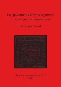 Buy Les pavements d'opus signinum (English, Véronique Vassal) — BookShops.in