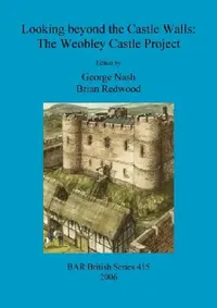 Buy Looking beyond the Castle Walls (English, George Nash | Brian Redwood) — BookShops.in