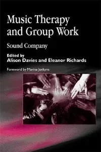 Buy Music Therapy and Group Work (English, Alison Davies | Eleanor Richards) — BookShops.in