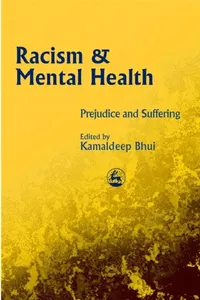 Buy Racism and Mental Health (English, Kamaldeep Bhui) — BookShops.in