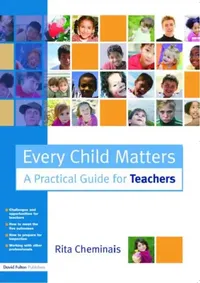 Buy Every Child Matters (English, Rita Cheminais) — BookShops.in