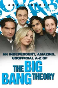 Buy Big Bang Theory A-Z (English, Amy Rickman) — BookShops.in